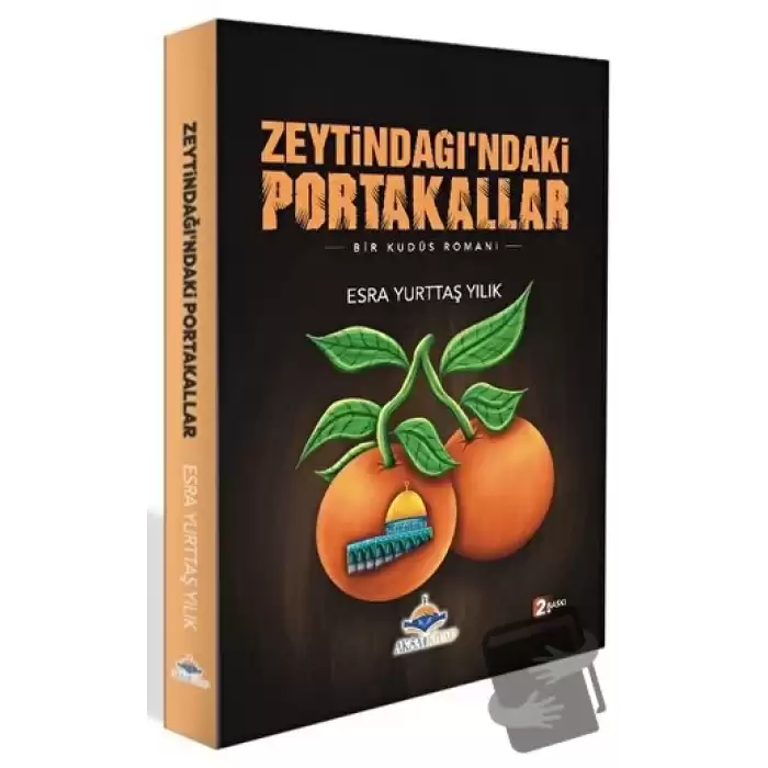 Zeytindağı’ndaki Portakallar