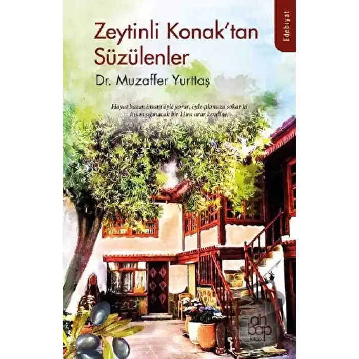 Zeytinli Konaktan Süzülenler