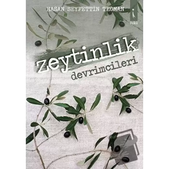 Zeytinlik Devrimcileri