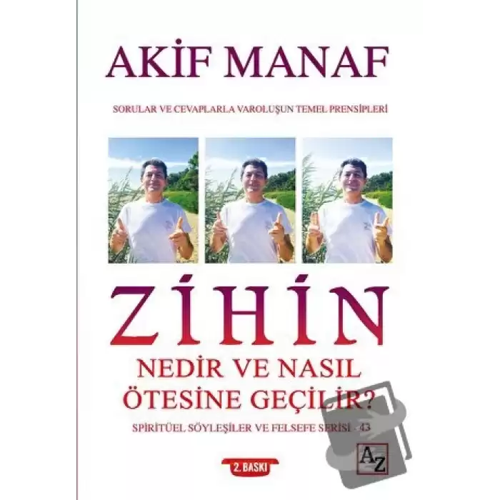 Zihin Nedir ve Nasıl Ötesine Geçilir? - Spiritüel Söyleşiler ve Felsefe Serisi 43