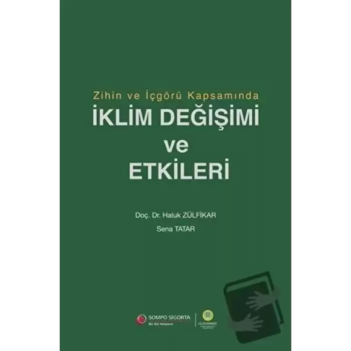 Zihin ve İçgörü Kapsamında İklim Değişimi ve Etkileri