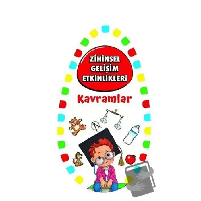 Zihinsel Gelişim Etkinlikleri - Kavramlar