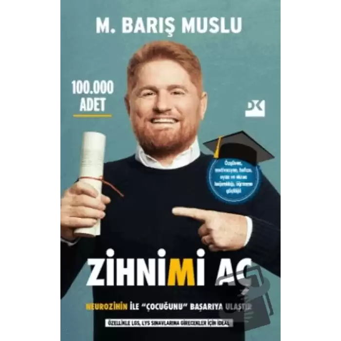 Zihnimi Aç - Neurozihin İle Çocuğunu Başarıya Ulaştır