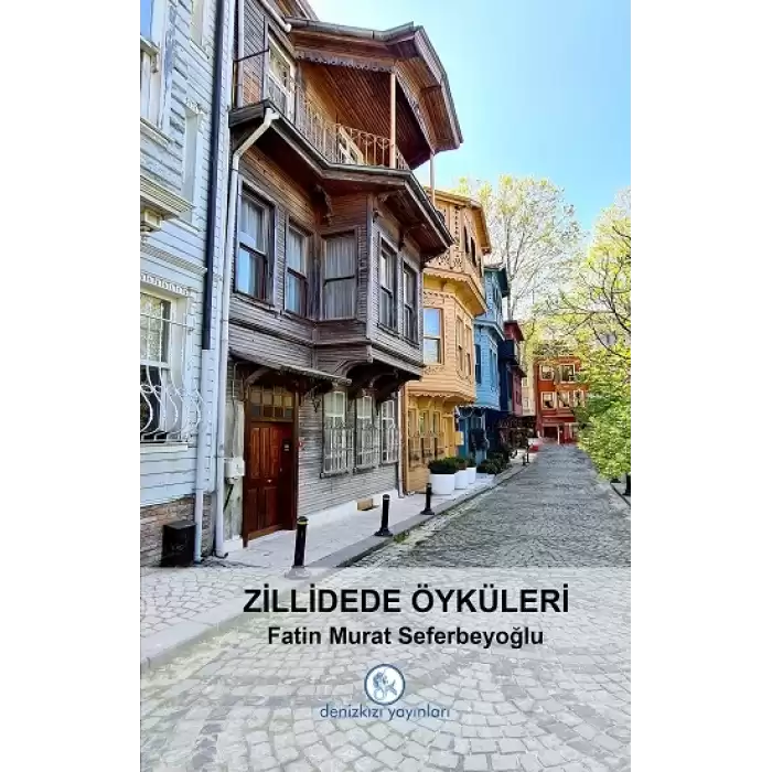 Zillidede Öyküleri