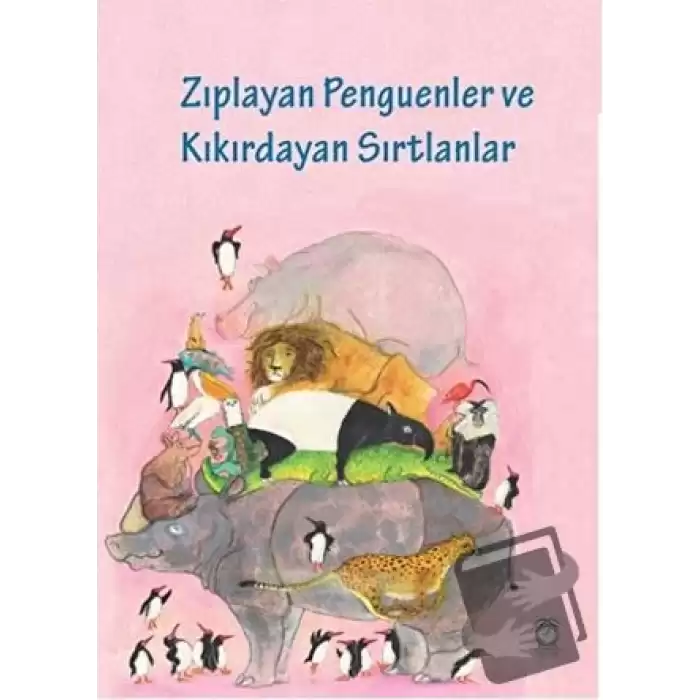 Zıplayan Penguenler ve Kıkırdayan Sırtlanlar