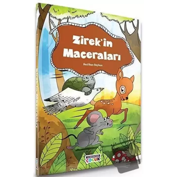 Zirekin Maceraları