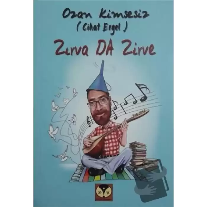 Zırva da Zirve