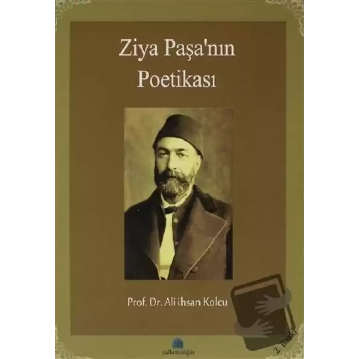 Ziya Paşa’nın Poetikası