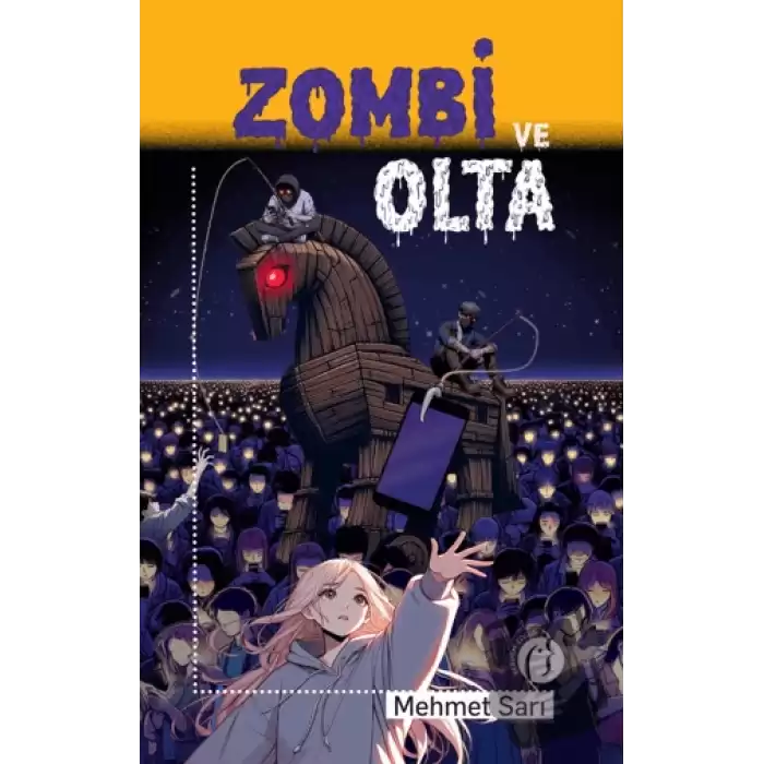 Zombi ve Olta