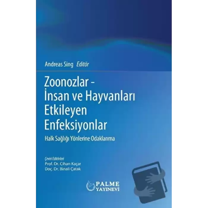 Zoonozlar - insan Ve Hayvanları Etkileyen Enfeksiyonlar