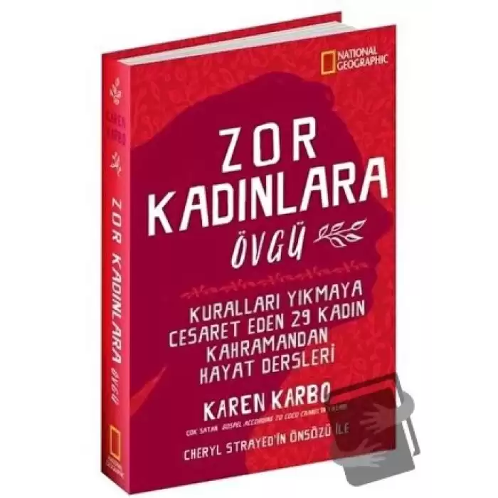 Zor Kadınlara Övgü