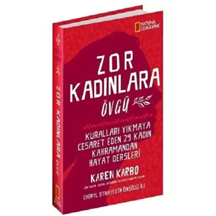 Zor Kadınlara Övgü