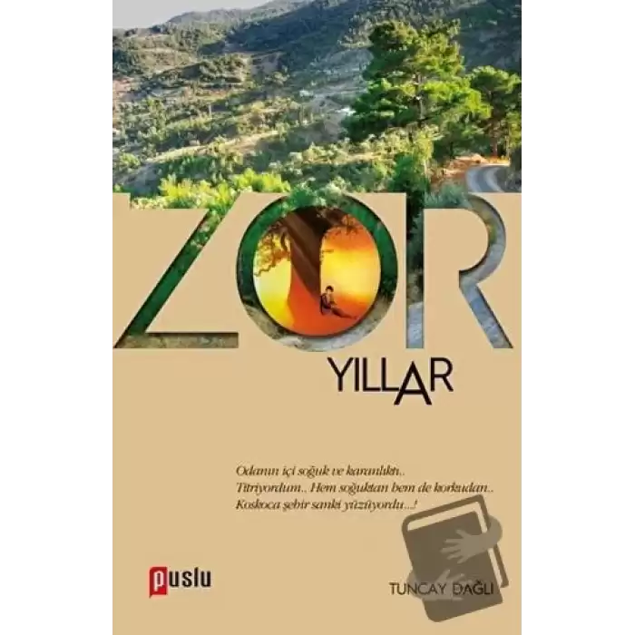 Zor Yıllar