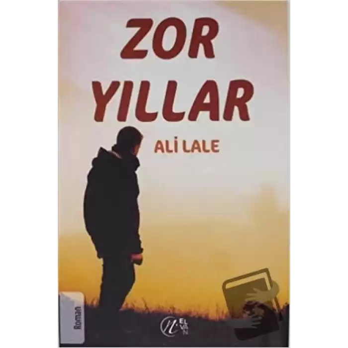 Zor Yıllar