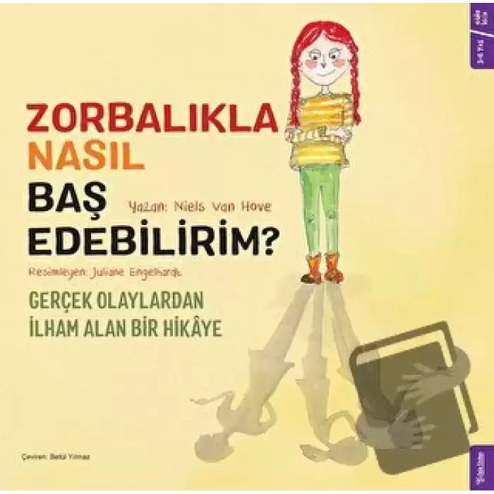 Zorbalıkla Nasıl Baş Edebilirim?