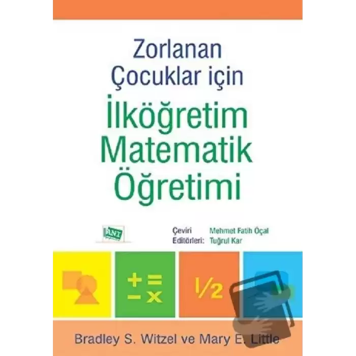 Zorlanan Çocuklar İçin İlköğretim Matematik Öğretimi