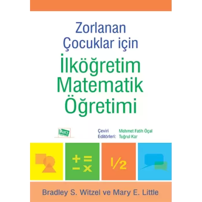 Zorlanan Çocuklar İçin İlköğretim Matematik Öğretimi