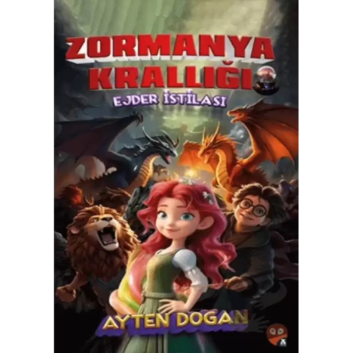 Zormanya Krallığı - Ejder İstilası