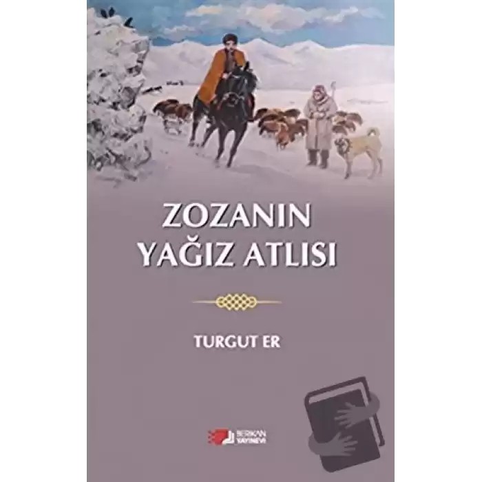 Zozanın Yağız Atlısı