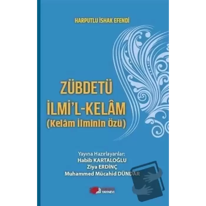 Zübdetü İlmil-Kelam (Kelam İlminin Özü)