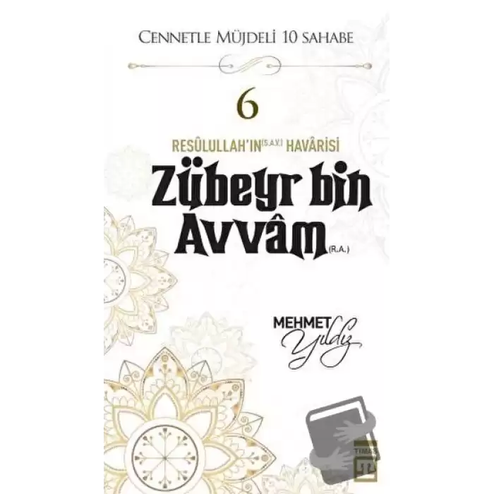 Zübeyr Bin Avvam (R.A.)