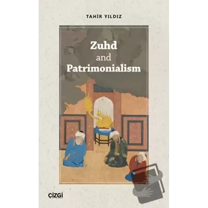 Zuhd and Patrimonialism