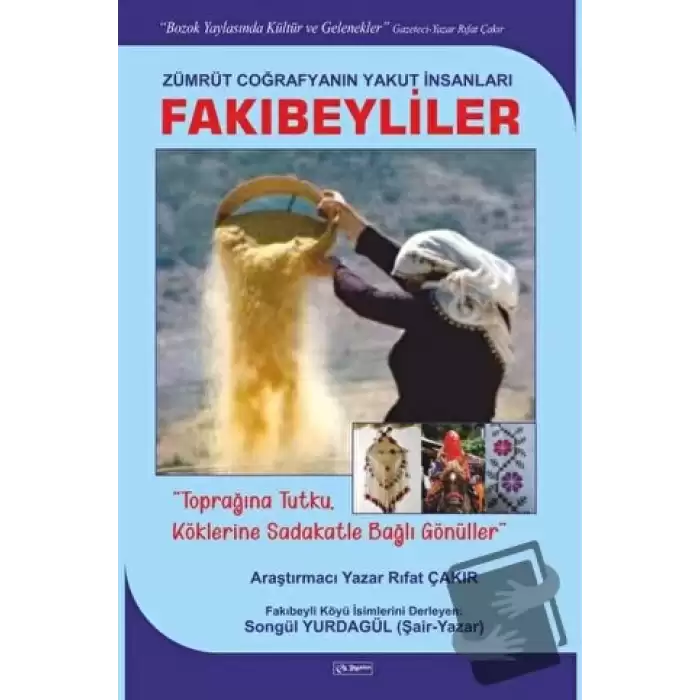 Zümrüt Coğrafyanın Yakut İnsanları - Fakıbeyliler