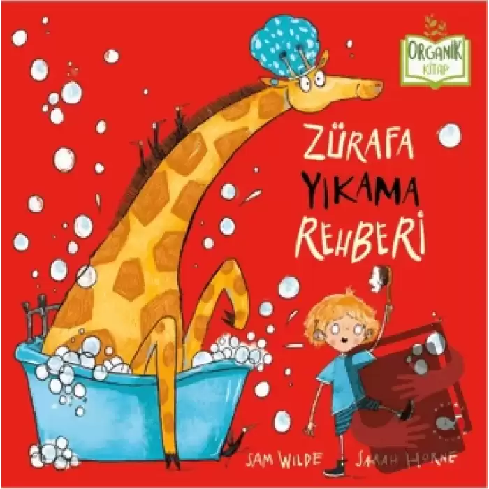 Zürafa Yıkama Rehberi (Ciltli)