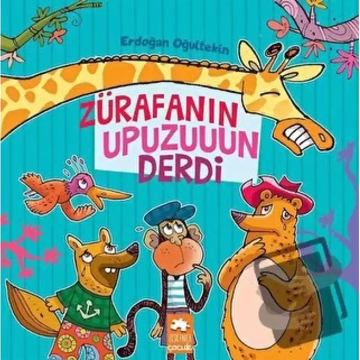 Zürafanın Upuzuuun Derdi