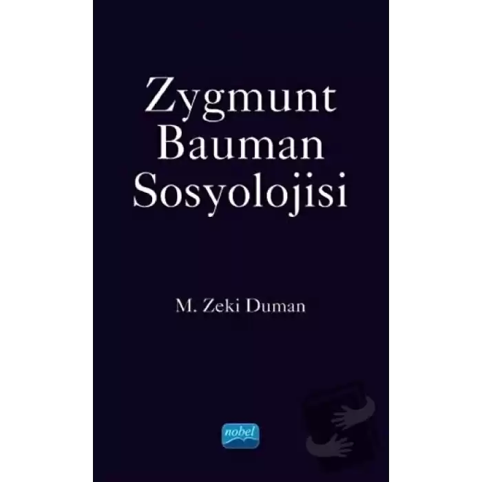 Zygmunt Bauman Sosyolojisi