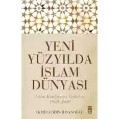 Yeni Yüzyılda İslam Dünyası