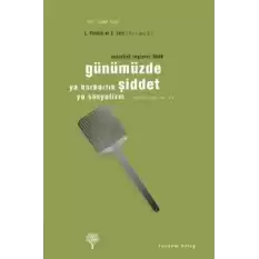 Günümüzde Şiddet