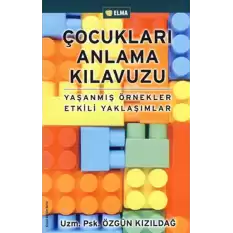 Çocukları Anlama Kılavuzu