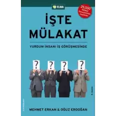 İşte Mülakat