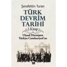 Türk Devrim Tarihi 2. Kitap