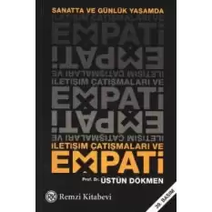 Sanatta ve Günlük Yaşamda İletişim Çatışmaları ve Empati