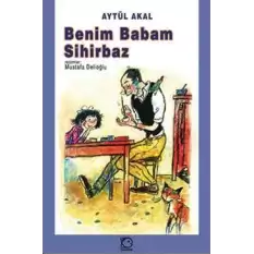 Benim Babam Sihirbaz