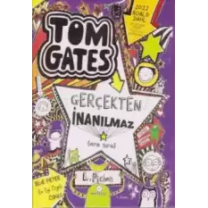 Tom Gates Gerçekten İnanılmaz - Ciltli