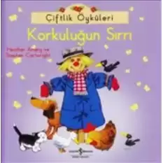 Çiftlik Öyküleri - Korkuluğun Sırrı