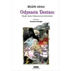 Odysseia Destanı - Bilgin Adalı