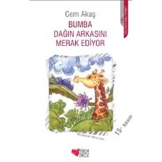 Bumba Dağın Arkasını Merak Ediyor