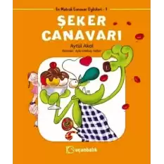 Şeker Canavarı - En Matrak Canavar Öyküleri 1