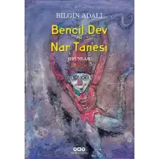 Bencil Dev - Nar Tanesi