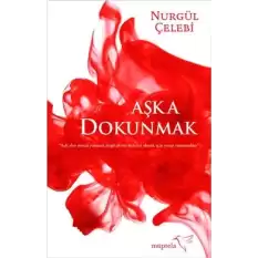 Aşka Dokunmak