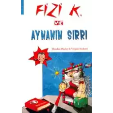 Fizi K ve Aynanın Sırrı