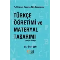 Türkçe Öğretimi Ve Materyal Tasarımı