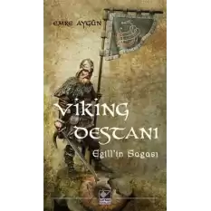 Viking Destanı / Egill’in Sagası