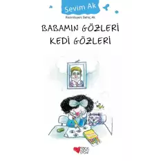 Babamın Gözleri Kedi Gözleri