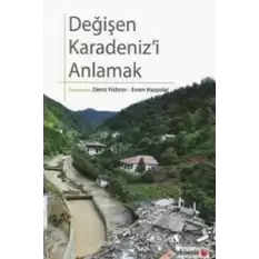 Değişen Karadenizi Anlamak