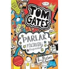 Tom Gates Parlak Fikirler Çoğunlukla (Ciltli)